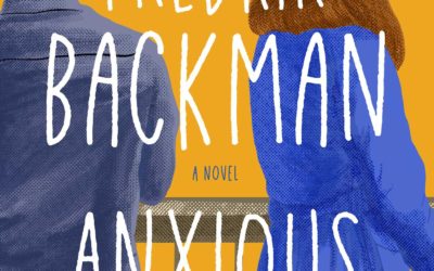 Anxious People  ~ Fredrik Backman